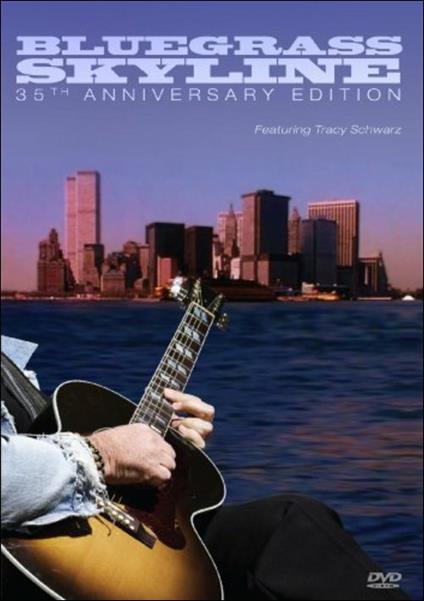 Bluegrass Skyline: 3. Bluegrass Skyline: 35th Anniversary (DVD) - DVD