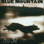 Dog Days (Limited) - Vinile LP di Blue Mountain
