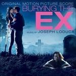 Burying the Ex (Colonna sonora)