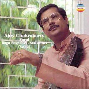 Ragas Bageshri & Mailkaun - CD Audio di Ajoy Chakrabarty