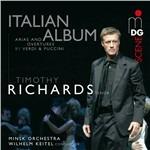 Italian Album - SuperAudio CD ibrido di Giacomo Puccini,Giuseppe Verdi,Timothy Richards