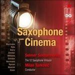 Saxophone Cinema - CD Audio di Selmer Saxharmonic