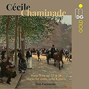 Trii con pianoforte op.11, op.34 - CD Audio di Cécile Chaminade,Trio Parnassus