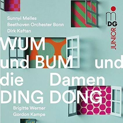 Wum Und Bum Und Die Damen Ding Dong - CD Audio di Gordon Kampe