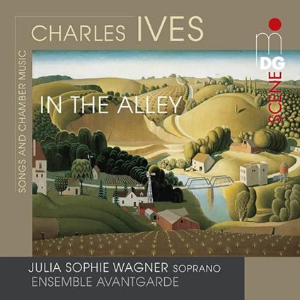 In The Alley. Songs And Chamber Music - CD Audio di Charles Ives