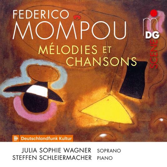 Mompou Melodies Et Chansons - CD Audio di Julia Sophie Wagner