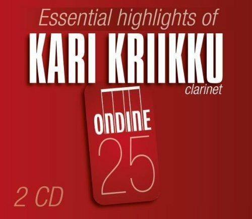 Essential Highlights of Kari Kriikku - CD Audio di Kari Kriikku