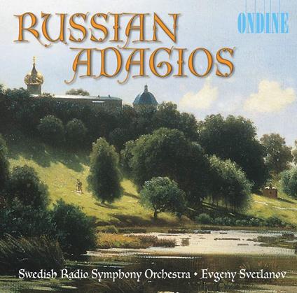 Russian Adagios - CD Audio di Swedish Radio Symphony Orchestra