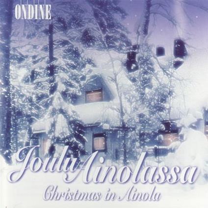 Christmas In Ainola - CD Audio di Jean Sibelius