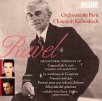 Gaspard de la nuit - Le tombeau de Couperin - Pavane pour une Infante défunte - Alborada del Gracioso - CD Audio di Maurice Ravel,Christoph Eschenbach,Orchestre de Paris