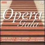 Opera Gala - CD Audio di Karita Mattila,Soile Isokoski,Tommi Hakala,Jorma Hynninen,Juha Uusitalo