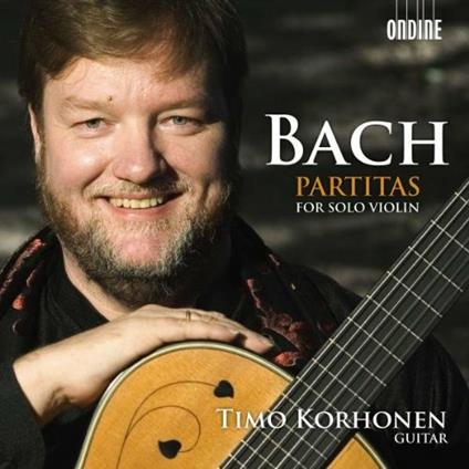 Partite per violino (Trascrizione per chitarra) - CD Audio di Johann Sebastian Bach,Timo Korhonen