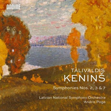 Symphonies n.2, n.3, n.7 - CD Audio di Talivaldis Kenins