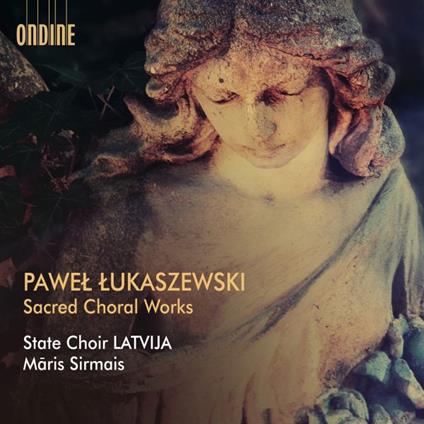 Sacred Choral Works - CD Audio di Pawel Lukaszewski