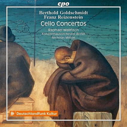 Concerto per violoncello op. 8 - CD Audio di Raphael Wallfisch,Berthold Goldschmidt,Orchestra del Konzerthaus di Berlino
