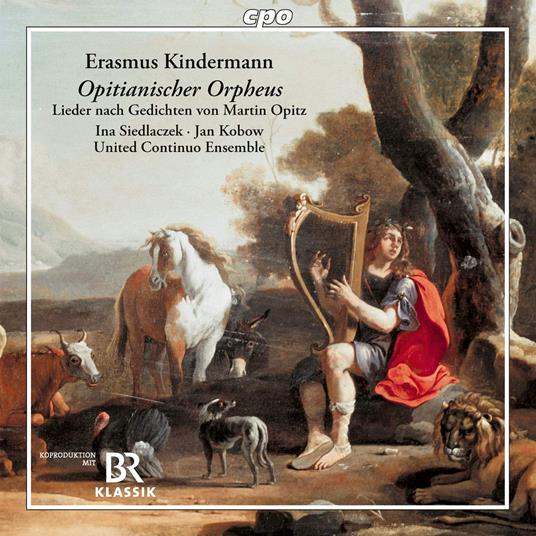 Opitianische Orpheus - CD Audio di United Continuo Ensemble,Johann Erasmus Kindermann