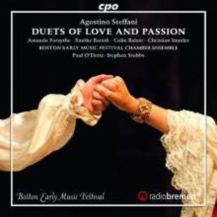 Duets of Love and Passion - CD Audio di Agostino Steffani,Boston Early Music Festival Ensemble