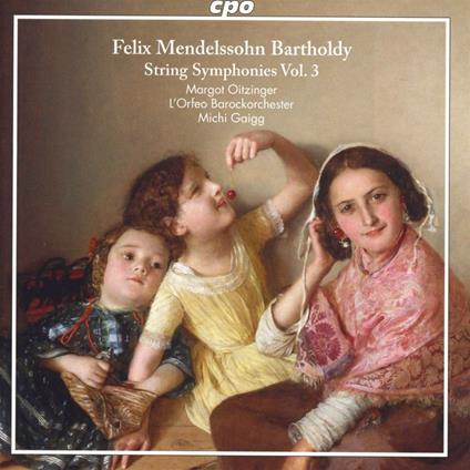 String Symphonies vol.3 - CD Audio di Felix Mendelssohn-Bartholdy,L' Orfeo Barockorchester