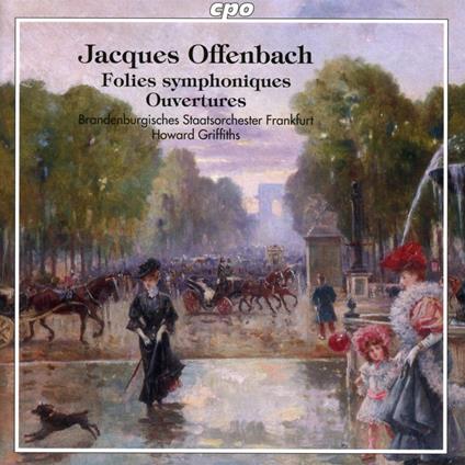 Ouvertures da opere buffe - CD Audio di Jacques Offenbach,Brandenburgisches Staatsorchester Frankfurt