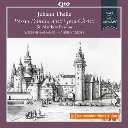 Passio Domini Nostri Jesu Christi - CD Audio di Johann Theile