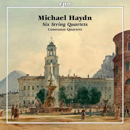 Six String Quartets - CD Audio di Johann Michael Haydn,Constanze Quartett