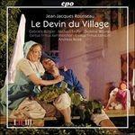 Le Devin du Village - CD Audio di Jean-Jacques Rousseau,Cantus Firmus Consort