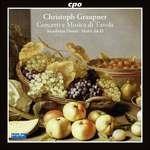 Concerti - Musica di Tavola - CD Audio di Johann Christoph Graupner