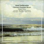 Opere cameristiche con clarinetto - CD Audio di Joseph Holbrooke,Robert Plane,Lucy Gould,Scott Dickinson,Sophia Rahman