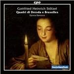 9 Quadri di Dresda e Bruxelles - CD Audio di Gottfried Heinrich Stölzel,Epoca Barocca