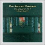 Quartetti per archi n.1, n.2 - CD Audio di Karl Amadeus Hartmann,Pellegrini Quartet