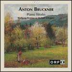 Opere per pianoforte - CD Audio di Anton Bruckner