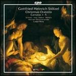 Oratorio di Natale - Cantate - CD Audio di Gottfried Heinrich Stölzel,Ludger Remy,Weimarer Barockensemble