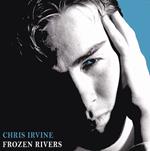 Chris Irvine - Frozen Rivers