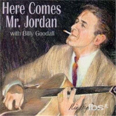 Here Comes Mr Jordan - CD Audio di Steve Jordan