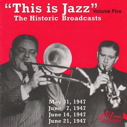 This Is Jazz - The Historic Broadcast - CD Audio