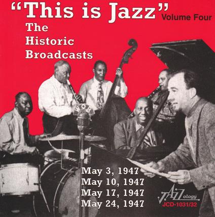 This Is Jazz. The Historic Broadcast - CD Audio