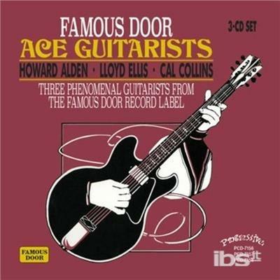 Famous Door Ace - CD Audio di Howard Alden