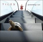 Pretending 2 Run (Digipack) - CD Audio di Tiles