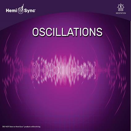 Oscillations - CD Audio di Hemi-Sync