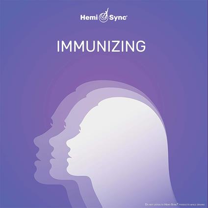 Immunizing - CD Audio di Hemi-Sync