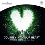 Journey Into Your Heartmusical Score with Hemi-Sync