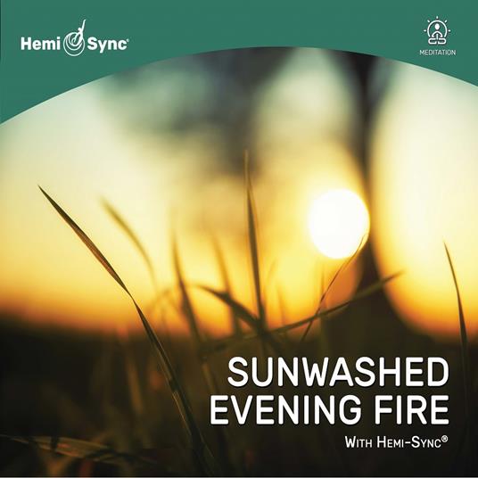 Sunwashed Evening Fire with Hemi-Sync - CD Audio di Sam Rosenthal