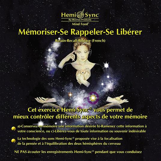 Memoriser-Se Rappeler-Se Liberer (French Version) - CD Audio di Hemi-Sync