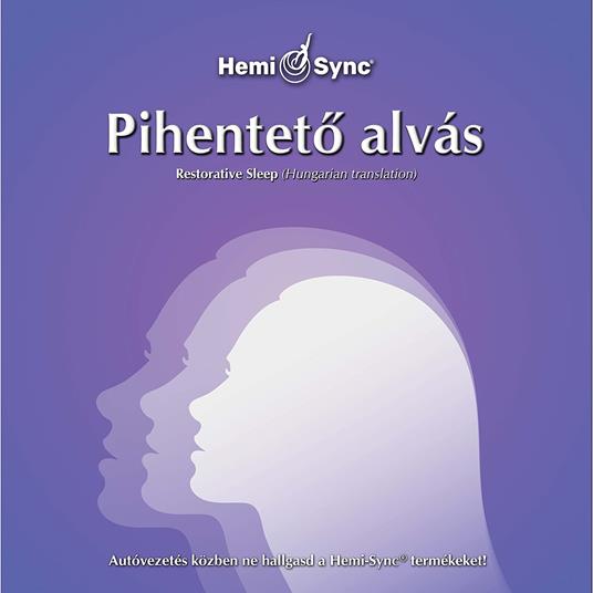 Pihenteto Alvas (Hungarian Version) - CD Audio di Hemi-Sync