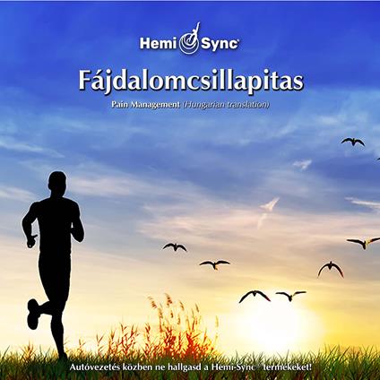 Fajdalomcsillapitas (Hungarian Version) - CD Audio di Hemi-Sync