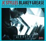 Blakey Grease - CD Audio di JC Stylles