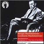 Rachmaninov Conducts - CD Audio di Sergei Rachmaninov