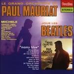 Paul Mauriat Plays The Beatles / Mamy Blue - CD Audio di Paul Mauriat