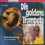 Golden Trumpet - CD Audio di Horst Fischer