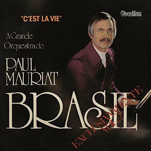C'est La Vie-Brasil - CD Audio di Paul Mauriat